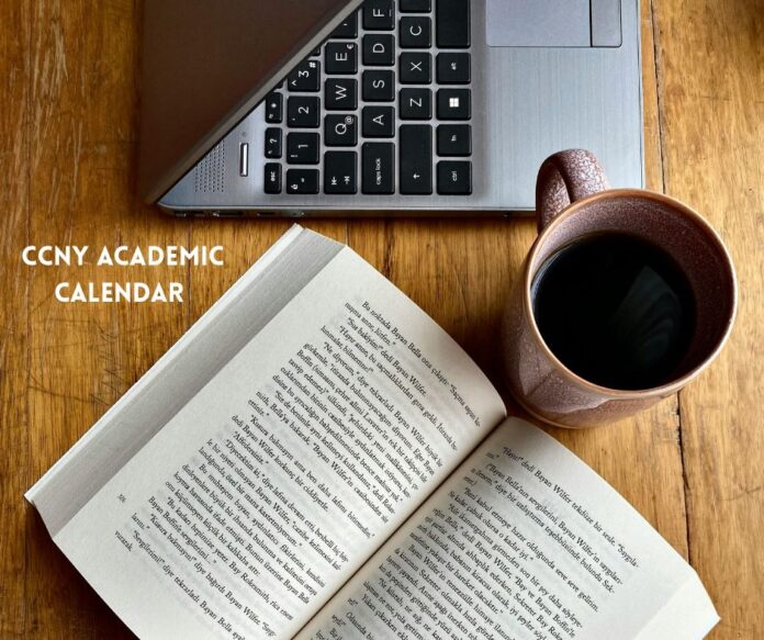 CCNY Academic Calendar, Important Dates.