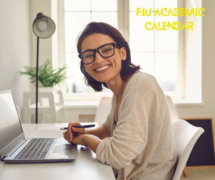 FIU academic calendar, important dates.
