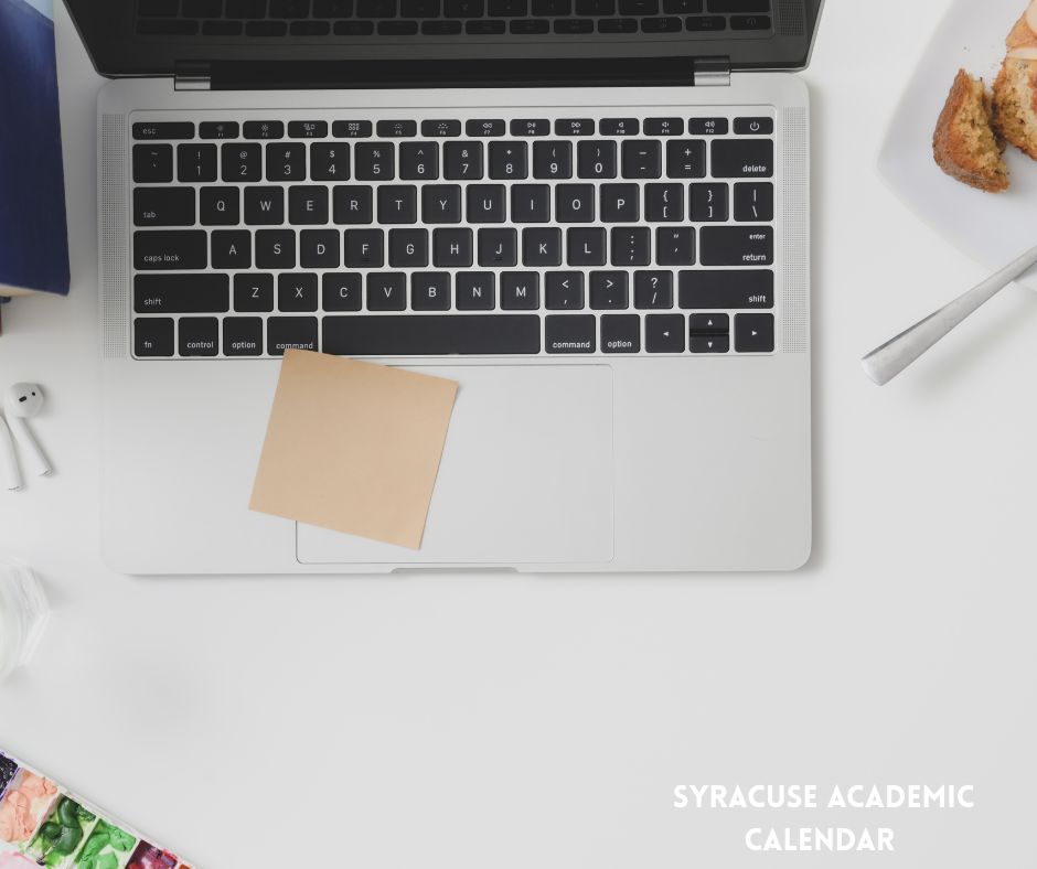 Syracuse Academic Calendar 2025‑2026: Important Dates