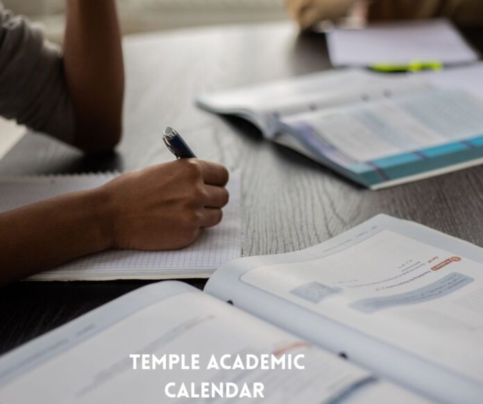 Temple academic calendar, important dates.