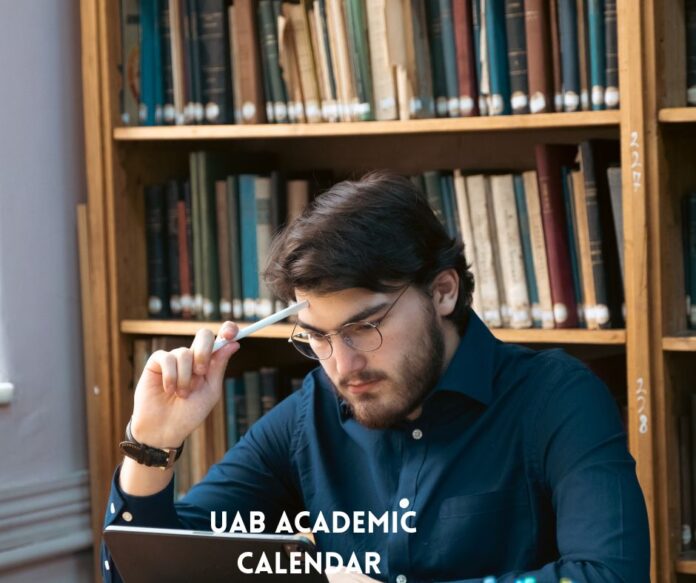 UAB academic calendar, important dates.