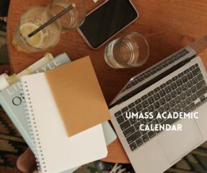 UMass Academic Calendar 2026‑2027: Important Dates