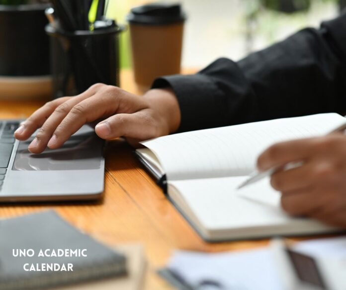 UNO Academic Calendar, Important Dates.