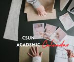 CSUN Academic Calendar 2025-2026: Important Dates