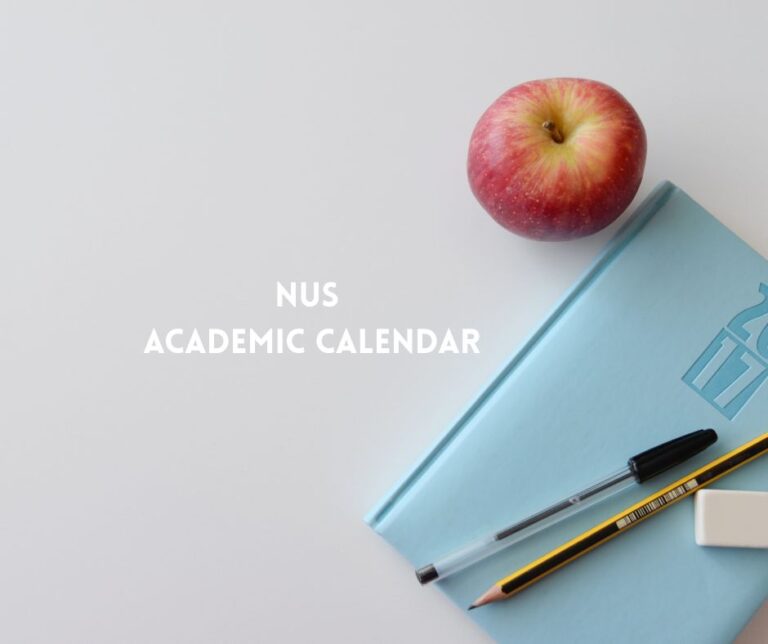 NUS Academic Calendar 2025 2026: Important Dates