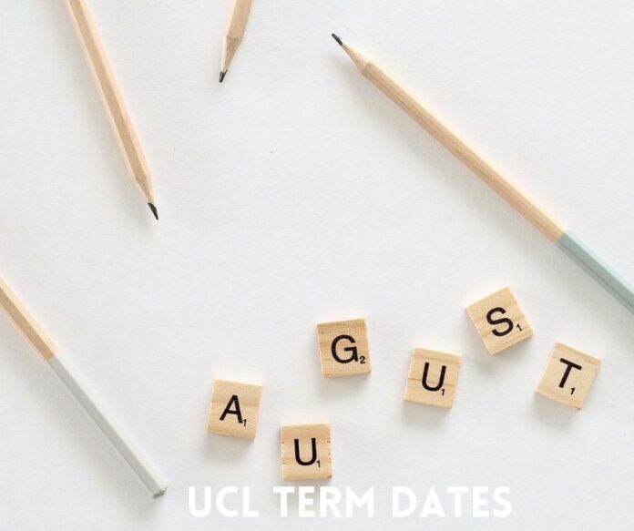 UCL Term Dates.