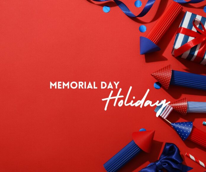 When is Memorial Day Holiday.