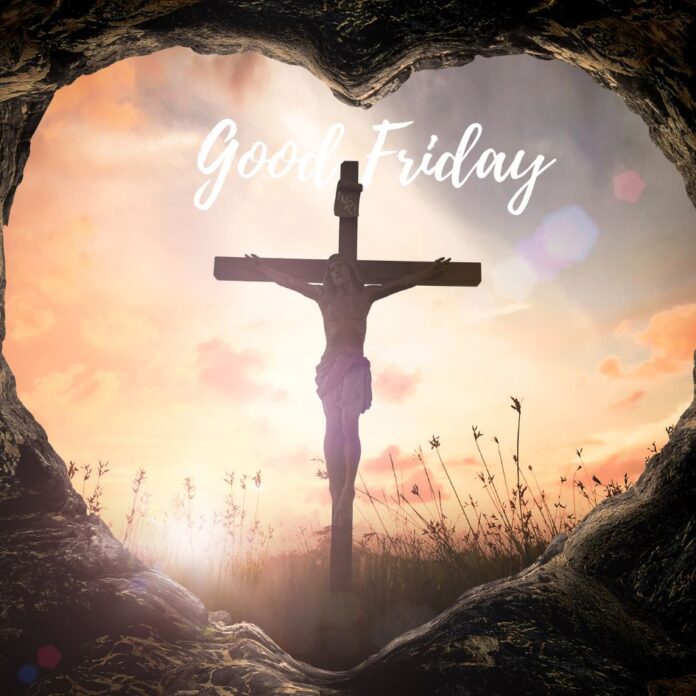 Good Friday.