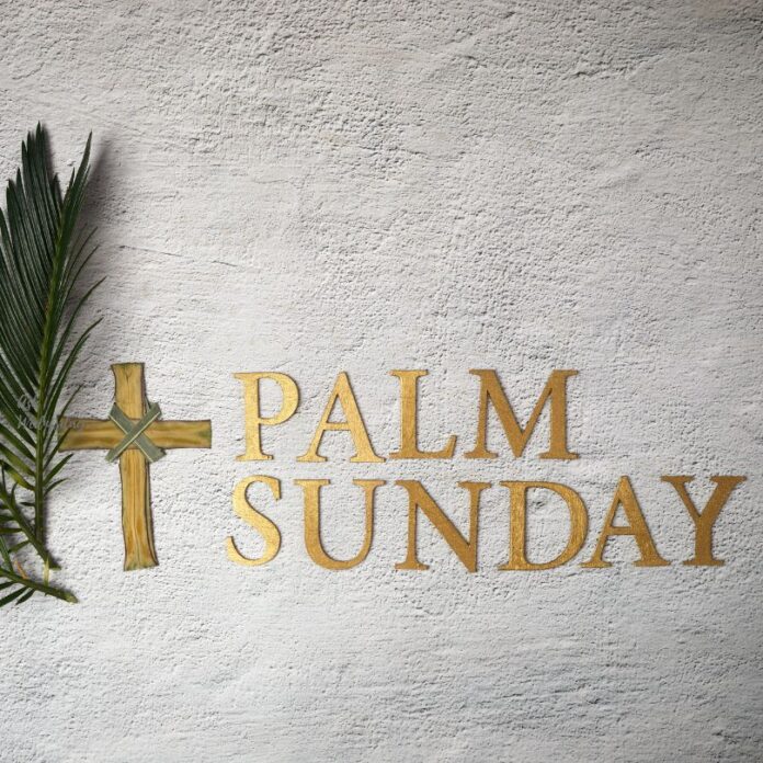 Palm Sunday.